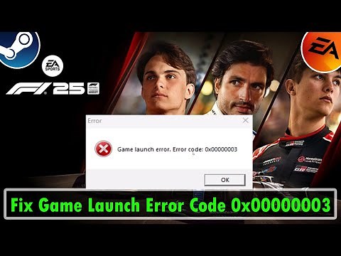 Fix F1 25 Game Launch Error Code 0x00000003 On PC | #f125