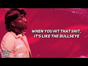 K CAMP - Bullseye (Lyrics)