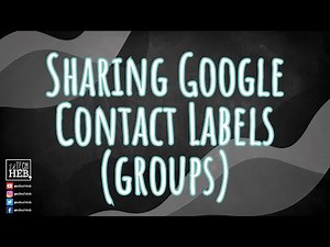 Sharing Google Contact Labels (groups)