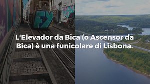 ELEVADOR DA BICA, LA PITTORESCA FUNICOLARE DI LISBONA