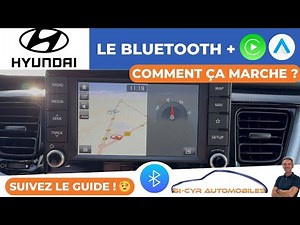 HYUNDAI i20 Kona, Associer téléphone, Carplay & Android auto…Guide complet Bluetooth