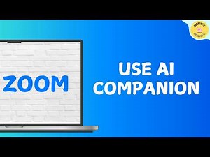How to Use AI Companion in Zoom Meeting