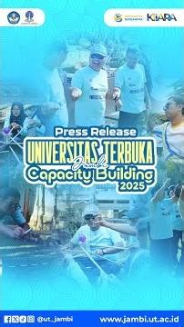 CAPACITY BUILDING UT JAMBI 2025 ✨