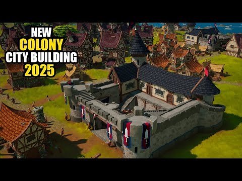Top 15 Upcoming Colony Sims & City Building Games 2025