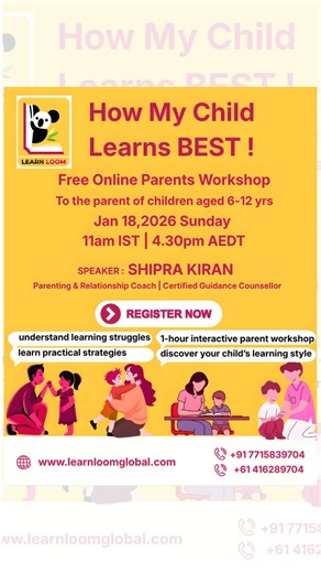 💡 How My Child Learns BEST! A FREE Online Parents Workshop by Learn Loom As parents, we often wonder: ▪ Why does my child struggle to focus? ▪ Why do some methods work and others don’t? ▪ How can I support learning at home without pressure? This 1-hour interactive workshop will help you: ✅ Understand your child’s learning struggles ✅ Discover your child’s unique learning style ✅ Learn practical strategies you can use immediately 🗓 Jan 18, 2026 (Sunday) ⏰ 11 AM IST | 4:30 PM AEDT 🎤 Speaker: Sh