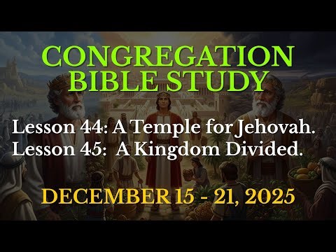 Congregation Bible Study For This Week | December 15 - 21, 2025 | Midweek Meeting Answers