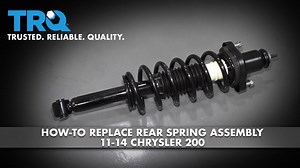 How to Replace Rear Spring Assembly 2011-14 Chrysler 200