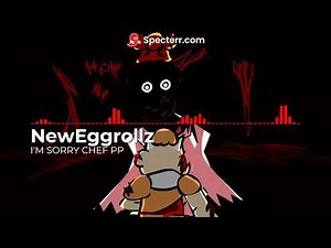 fnf chef pp i'm sorry chef pp ost