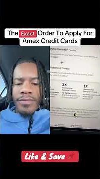 The Exact Order To Apply For Amex Credit Cards!