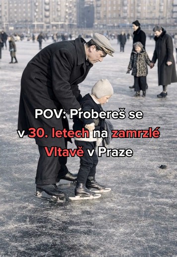 Zažij na chvíli, jaké to bylo projít se po zamrzlé Vltavě za první republiky. 😍
