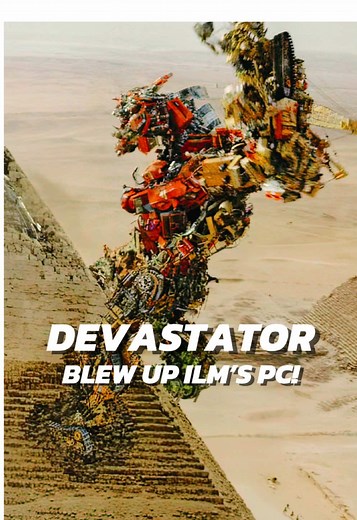 Devastator Destroys ILM Studio Technology