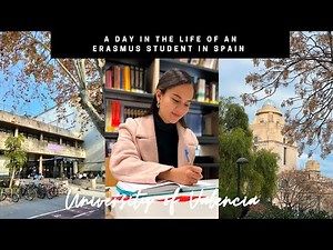 a day in the life of an Erasmus Student in Spain (Universitat de València)