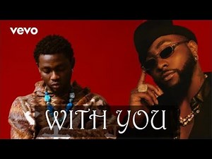Davido & Omah Lay – With You (Lyrics Video) | Afrobeat Global Hit 2025