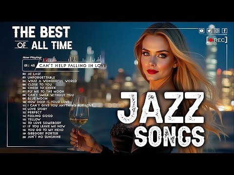 Top 100 Jazz Hits | Smooth & Chill Jazz Music 2025 | Jazz Music Best Songs