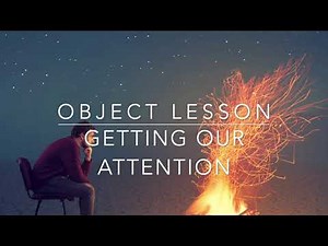 Burning Bush Object Lesson