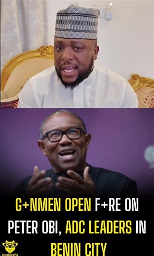 Attempt on Peter Obi’s Life in Benin City