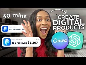 How To Actually Create Your First Digital Product Using ChatGPT & Canva
