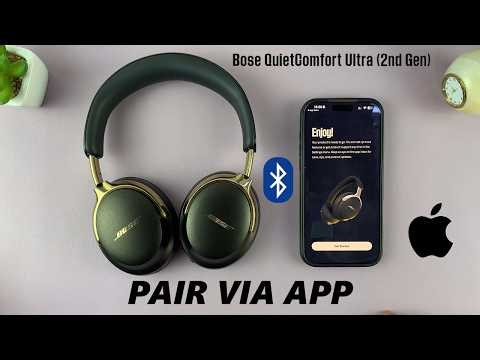 How To Connect Bose QuietComfort Ultra 2 Headphones To Bose App (iPhone /iPad)