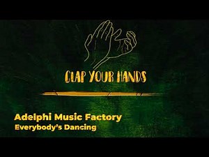 Adelphi Music Factory - Everybody’s Dancing