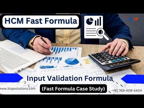 Oracle HCM Fast Formula Input Validation | Oracle HCM Fast Formula Case Studies | Oracle HCM Jobs