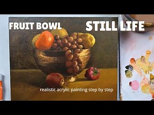 Metal Fruit Bowl - Still Life Painting | Realistic Acrylic Fruits Painting step by step