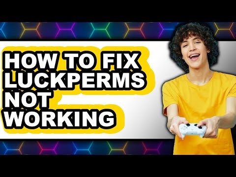 How to Fix Luckperms Not Working (full Guide)