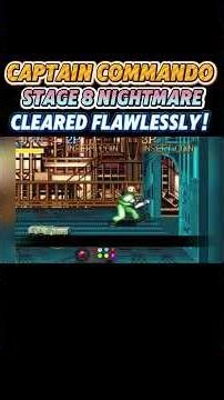 Captain Commando Stage 8 Nightmare Cleared Flawlessly! (He made the final boss look like a joke)