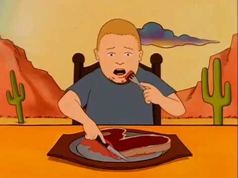 Bobby Hill eats a steak (Guile's theme goes with everything)