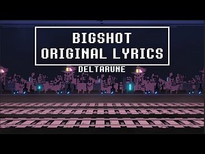 Big Shot With Lyrics - [SECRET BOSS] Deltarune Ch. 2