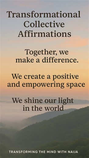 Transformational Collective Affirmations for Positive Impact