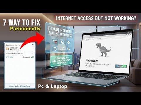 [Fixed] Internet Access But Not Working? 7 Ways to Fix WiFi Connected But No Internet in Laptop/Pc