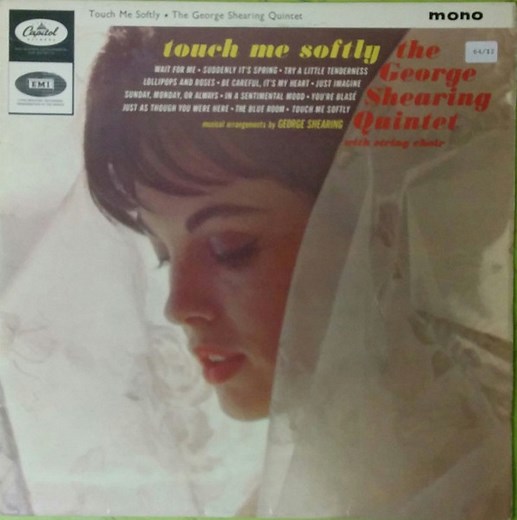The George Shearing Quintet And String Choir - Touch Me Softly