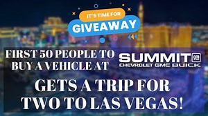 The first 50 people to buy a vehicle this month at Summit GM will get a trip for 2 to beautiful LAS VEGAS! We've got rates as low as 0%*, Rebates and incentives like crazy this month on over 400 units on ground! Find your next ride at www.summitgm.ca --Amvic Licnesed. See dealer for detsails. Offers expire 05/31/2024 *OAC | Summit GM Chevrolet GMC Buick