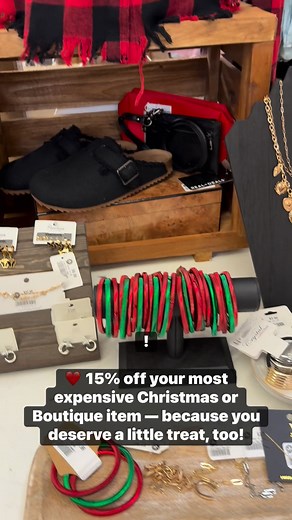 1.3K views | ❤️ 15% off your most expensive Christmas or Boutique item — because you deserve a little treat, too! | Real Deals - Manchester, IA | Facebook