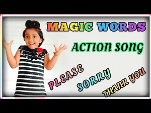 Good Manners Song| Magic Words Song | Action Song | Polite Words | Please,Sorry,Thank you | Rhymes
