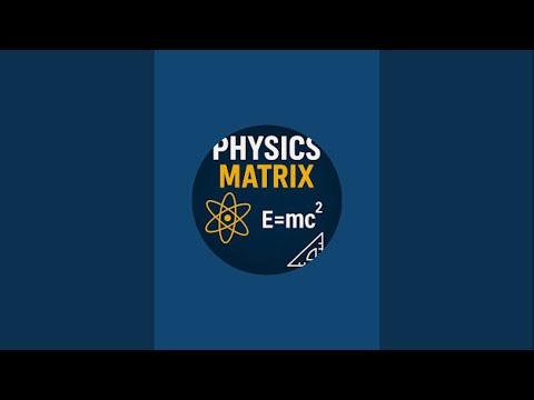 Physics Matrix is live