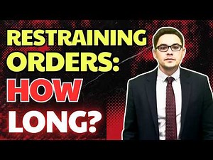 How Long Does a Restraining Order Last?