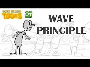 Animation Tutorial: The Wave Principle