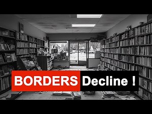 Fall of Borders Bookstore – What Happened?