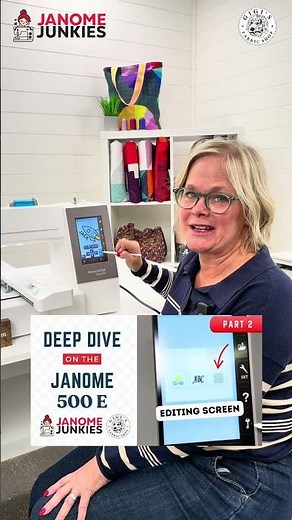 🎥 Deep Dive: Janome 500E (Part 2) ALL THINGS EDITING SCREEN ❤️