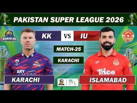 ISLAMABAD UNITED vs KARACHI KINGS MATCH 25 LIVE COMMENTARY | PSL 2026 LIVE | KK VS IU LIVE | IU BAT