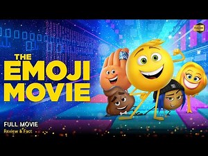 The Emoji Movie Full Movie In English | New Hollywood Movie | Review & Facts
