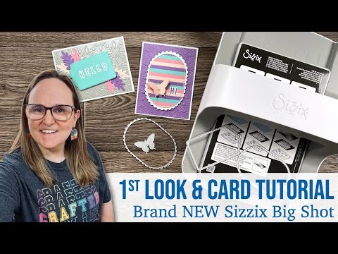 A SUPER QUICK Card featuring the NEW Big Shot Starter Kit Tutorial