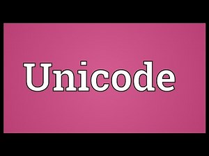 Unicode Meaning