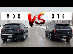 2022 Acura MDX vs 2021 Cadillac XT6, there are no losers...