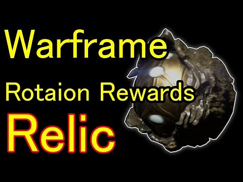 【Warframe】What is Rotation Rewards? How to farm Relic,Khora,Nidus and Gauss.