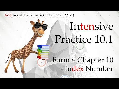 Form 4 Add Maths KSSM Chapter 10 - Index Numbers | Intensive Practice 10.1