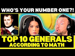 THE NUMBERS DON’T LIE! ⚔️ Reacting to The Top 10 Greatest Generals (According to Math)