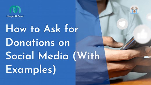 How to Ask for Donations on Social Media (With Examples)
