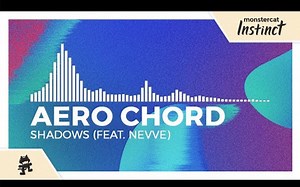 Shadows (feat. Nevve) - Aero Chord